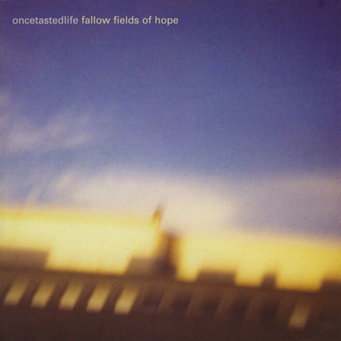 Once Tasted Life - Fallow Fields Of Hope - Noiseappeal Records